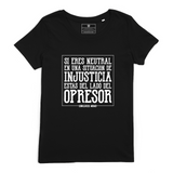 Si eres neutral, estás del lado del opresor ✊