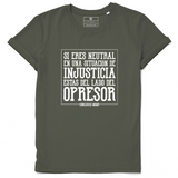 Si eres neutral, estás del lado del opresor ✊